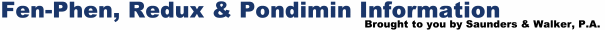 Fen-Phen, Redux and Pondimin information